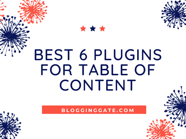 Best 6 plugins for Table of content